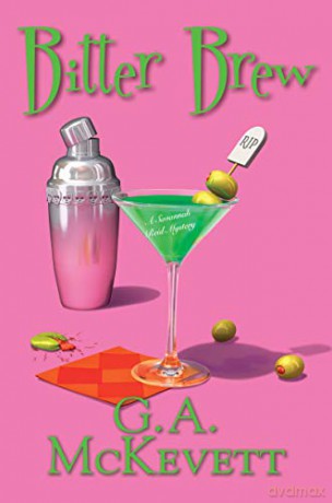Bitter Brew (A Savannah Reid Mystery) - G. A. McKevett [KSIĄŻKA]