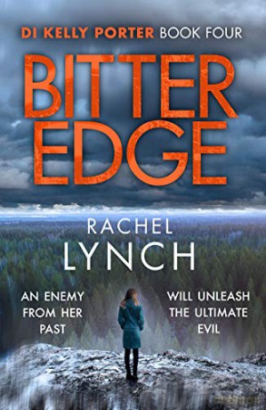 Bitter Edge: DI Kelly Porter Book Four (Detective Kelly Porter): 4 - Rachel Lynch [KSIĄŻKA]