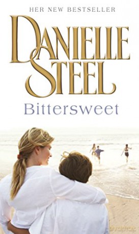 Bittersweet - Danielle Steel [KSIĄŻKA]