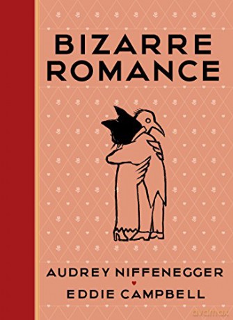Bizarre Romance - Audrey Niffenegger [KSIĄŻKA]