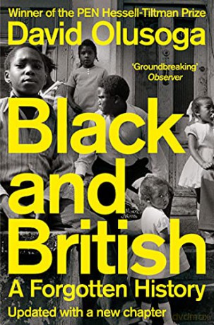 Black and British: A Forgotten History - David Olusoga [KSIĄŻKA]