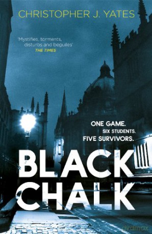 Black Chalk - Christopher J. Yates [KSIĄŻKA]
