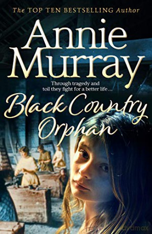 Black Country Orphan - Annie Murray [KSIĄŻKA]