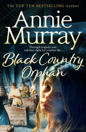 Black Country Orphan - Annie Murray [KSIĄŻKA]