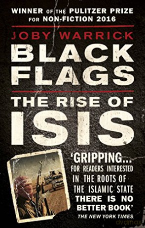 Black Flags: The Rise of ISIS - Joby Warrick [KSIĄŻKA]