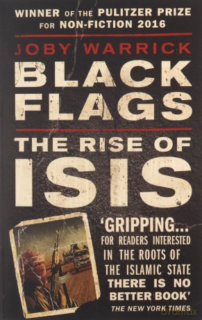 Black Flags: The Rise of ISIS - Joby Warrick [KSIĄŻKA]