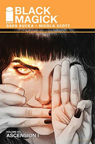Black Magick Volume 3: Ascension I - Greg Rucka [KSIĄŻKA]