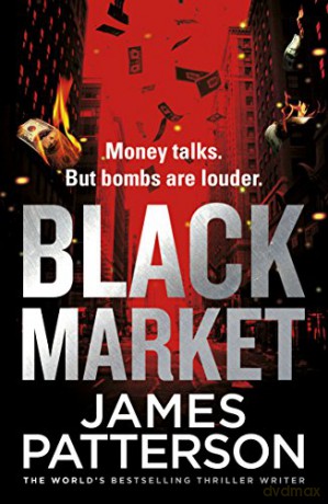 Black Market - James Patterson [KSIĄŻKA]