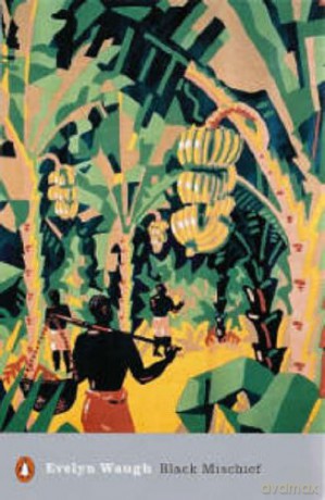 Black Mischief (Penguin Modern Classics) - Evelyn Waugh [KSIĄŻKA]