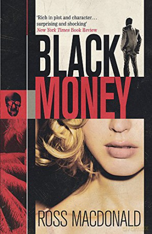Black Money - Ross MacDonald [KSIĄŻKA]