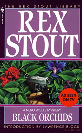 Black Orchids (Nero Wolfe Mysteries) - Rex Stout [KSIĄŻKA]