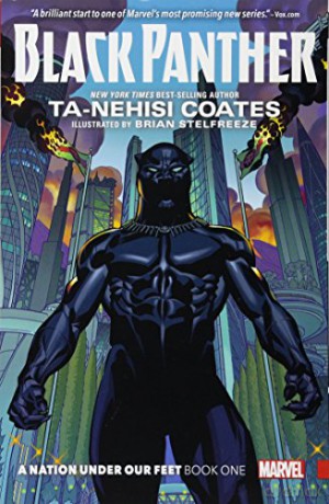 Black Panther: A Nation Under Our Feet Book 1 - Ta-Nehisi Coates [KSIĄŻKA]