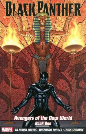 BLACK PANTHER: AVENGERS OF THE NEW WORLD BOOK ONE (Black Panther BOOK ONE) - Ta-Nehisi Coates [KSIĄŻKA]