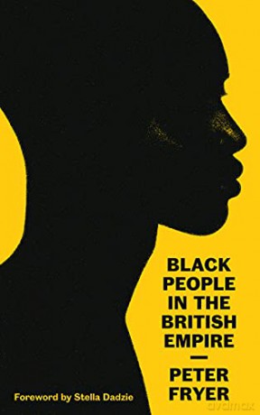 Black People in the British Empire - Peter Fryer [KSIĄŻKA]