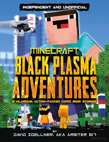 Black Plasma Adventures: Independent and unofficial - David Zoellner [KSIĄŻKA]