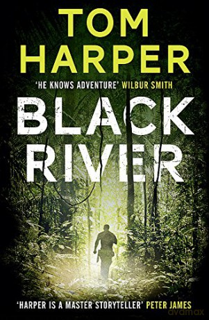 Black River - Tom Harper [KSIĄŻKA]