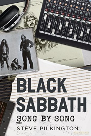Black Sabbath: Song by Song - S. Pilkington [KSIĄŻKA]