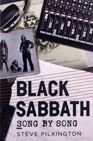 Black Sabbath: Song by Song - S. Pilkington [KSIĄŻKA]