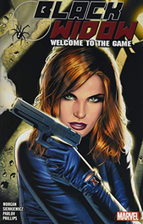 Black Widow: Welcome To The Game - Richard Morgan [KSIĄŻKA]