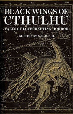 Black Wings of Cthulhu: Tales of Lovecraftian Horror - S. T. Joshi [KSIĄŻKA]