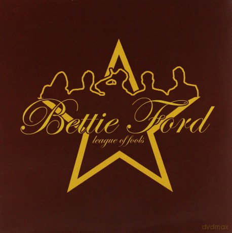 Bettie Ford: League Of Fools [Winyl]
