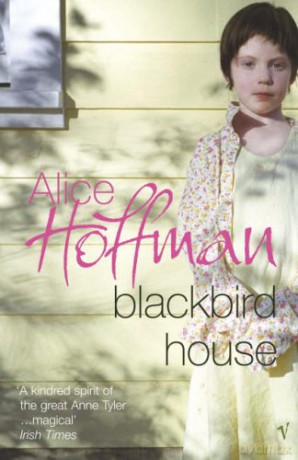 Blackbird House - Alice Hoffman [KSIĄŻKA]