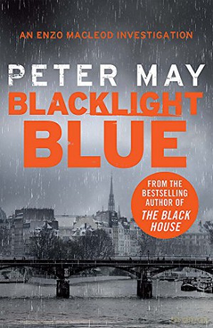Blacklight Blue: A Race Against Time to Crack a Deadly Cold Case (Enzo 3) (The Enzo Files) - Peter May [KSIĄŻKA]