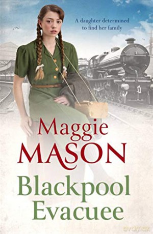 Blackpool Evacuee - Maggie Mason [KSIĄŻKA]