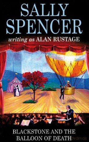 Blackstone and the Balloon of Death (Severn House Large Print) - Alan Rustage [KSIĄŻKA]