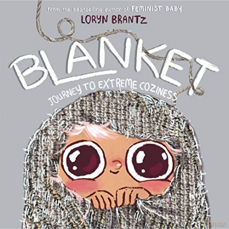 Blanket: Journey to Extreme Coziness - Loryn Brantz [KSIĄŻKA]