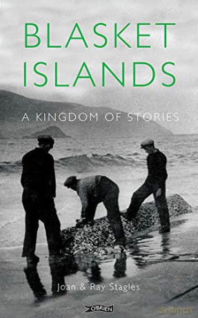 Blasket Islands: A Kingdom of Stories - Ray Stagles [KSIĄŻKA]