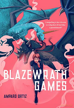 Blazewrath Games - Amparo Ortiz [KSIĄŻKA]