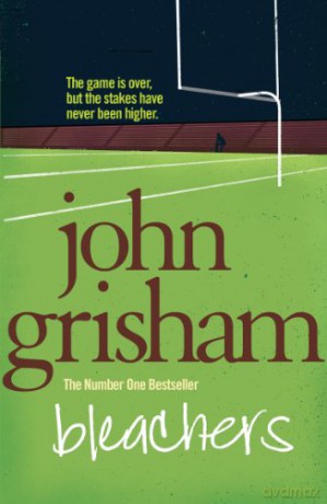 Bleachers - John Grisham [KSIĄŻKA]