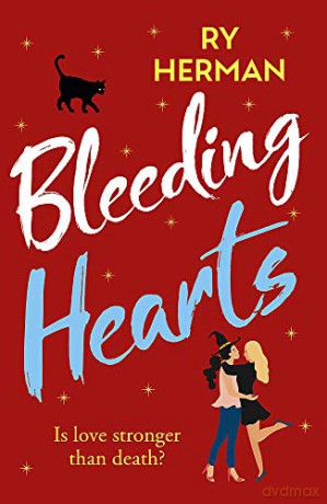 Bleeding Hearts - Ry Herman [KSIĄŻKA]