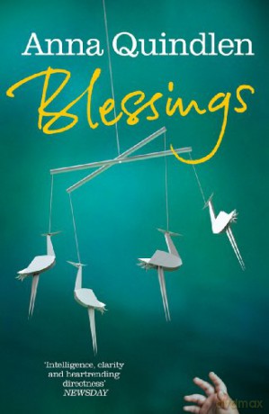 Blessings - Anna Quindlen [KSIĄŻKA]