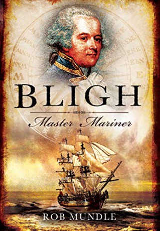 Bligh: Master Mariner - Rob Mundle [KSIĄŻKA]
