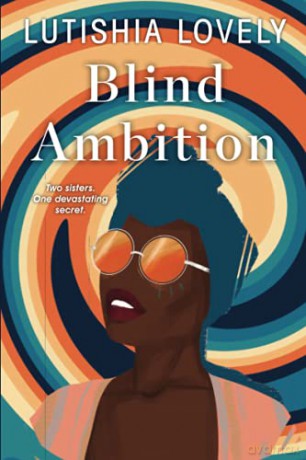 Blind Ambition - Lutishia Lovely [KSIĄŻKA]