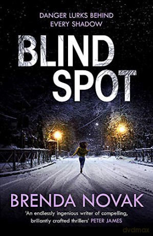 Blind Spot: A unputdownable new thriller to keep you reading all night! (Evelyn Talbot) - Brenda Novak [KSIĄŻKA]