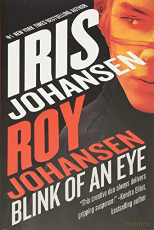 Blink of an Eye: 8 (Kendra Michaels) - Roy Johansen [KSIĄŻKA]