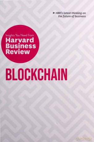 Blockchain: The Insights You Need from Harvard Business Review (HBR Insights Series) - Harvard Business Review [KSIĄŻKA]