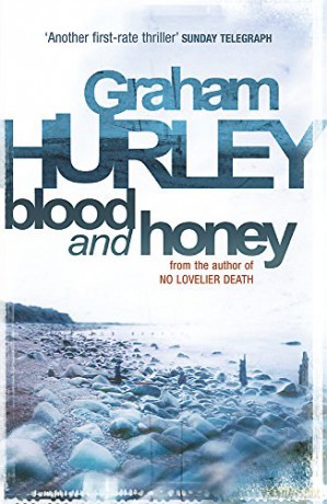 Blood And Honey (Di Joe Faraday) - Graham Hurley [KSIĄŻKA]