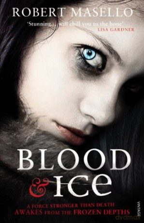 Blood and Ice - Robert Masello [KSIĄŻKA]