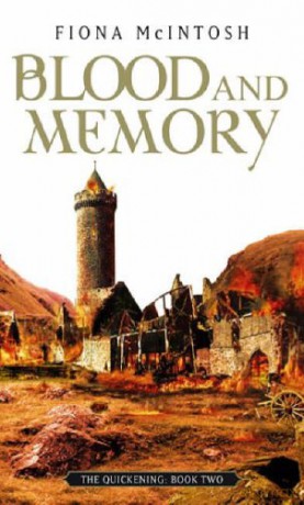 Blood And Memory: The Quickening Book Two - Fiona McIntosh [KSIĄŻKA]