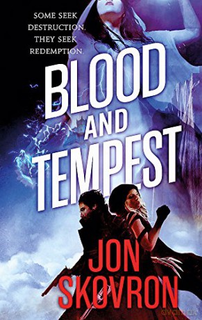 Blood and Tempest: Book Three of Empire of Storms - Jon Skovron [KSIĄŻKA]