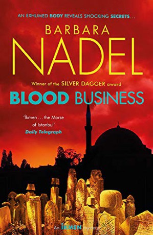 Blood Business (Ikmen Mystery 22) (Inspector Ikmen Mystery) - Barbara Nadel [KSIĄŻKA]