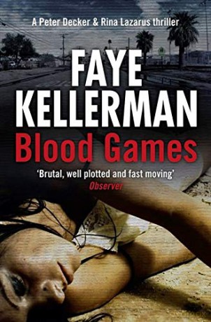 Blood Games: Book 20 (Peter Decker and Rina Lazarus Series) - Faye Kellerman [KSIĄŻKA]