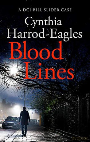 Blood Lines: A Bill Slider Mystery (5) - Cynthia Harrod-Eagles [KSIĄŻKA]
