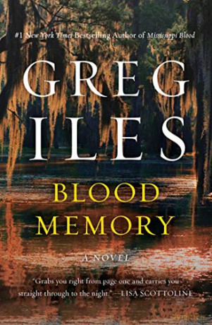 Blood Memory - Greg Iles [KSIĄŻKA]