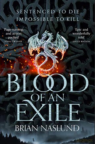 Blood of an Exile (Dragons of Terra) - Brian Naslund [KSIĄŻKA]
