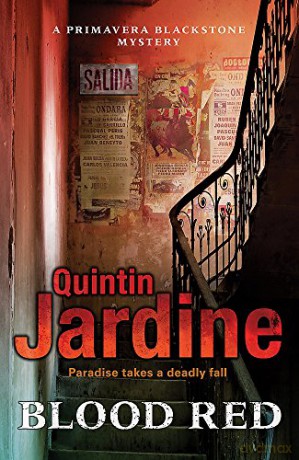 Blood Red (Primavera Blackstone series, Book 2): Murder and deceit abound in this thrilling mystery - Quintin Jardine [KSIĄŻKA]